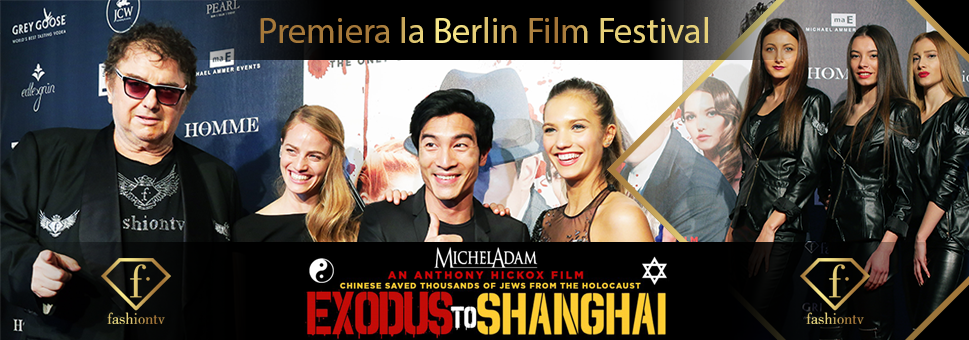 Lansare spectaculoasă a filmului Exodus To Shanghai la Festivalul de Film de la Berlin